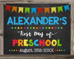Preschool First Day with Name Boy 16 x 20: Preschool First Day with Name Boy 8 x 10