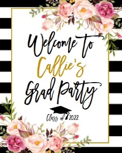 Graduation Floral Black White Party Welcome Sign: Graduation Floral Black White Party Welcome Sign