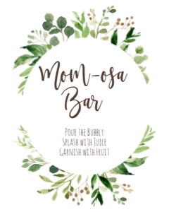 Greenery Mom-osa Sign: BSS Greenery Wreath Welcome Baby
