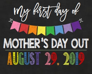 School First Day of MDO Chalk 8x10: School First Mothers Day Out Chalk 8x10