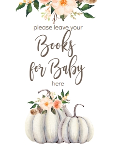 BSS Boho Fall Floral Pumpkin Books for Baby Sign: BSS Boho Pumpkin Welcome Sign 8x10