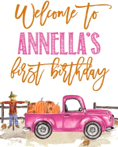 Birthday Pumpkin Truck Welcome Sign Hot Pink: Pumpkin Truck Birthday Welcome Sign Hot Pink
