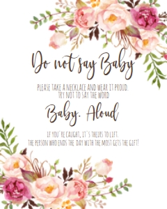 BSS BOHO pink floral don't say baby: BSS Boho Pink Floral Baby Shower