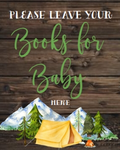 Baby Shower Adventure Mountain Camping Books for Baby Sign: Baby Shower Adventure Mountain Camping Welcome Sign