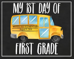 School First Day of First Grade Bus: School First Day of First Grade Bus