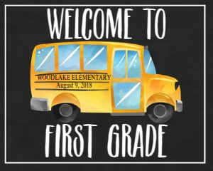 School Welcome to First Grade Bus: School Welcome to First Grade Bus