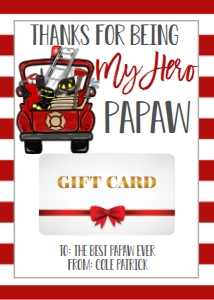 Gift Card Father's Day Fireman Papaw: Gift Card Father's Day Fireman Daddy