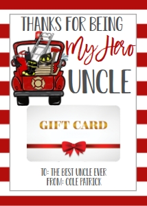 Gift Card Father's Day Fireman Uncle: Gift Card Father's Day Fireman Daddy