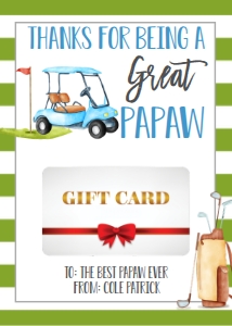 Gift Card Father's Day Golf Papaw: Gift Card Father's Day Golf Daddy