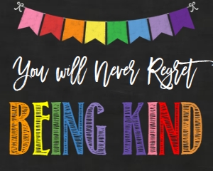 School Classroom Sign Being Kind: School Classroom Sign Being Kind