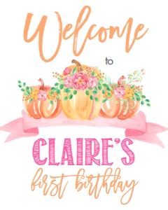 Birthday Floral Pumpkin Banner Welcome Sign 8x10: Birthday Pink Floral Pumpkin