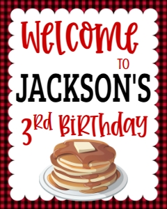 Birthday Flapjacks Flannel No Trees Welcome Sign: Birthday Flapjack Flannel