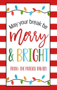 Christmas Break Wine Label Merry and Bright: Christmas Break Wine Label Merry and Bright