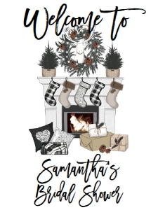 Christmas Bridal Shower Fireplace Welcome Sign: Christmas Bridal Shower Fireplace Deck the Halls