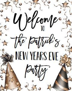 NYE Confetti Hats Welcome Sign: NYE Drink If Game Confetti Hats