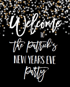 NYE Confetti Welcome Sign Black: NYE Drink If Game Black Confetti