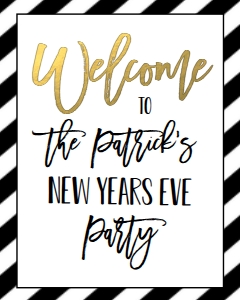 NYE Stripe Welcome Sign: NYE Drink If Game Diagonal Stripe