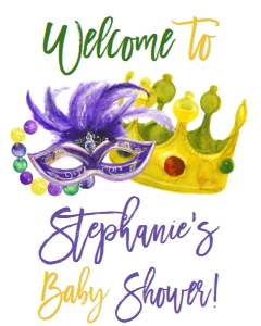 Mardi Gras Crown and Mask Baby Shower Welcome Sign: Mardi Gras Krewe Baby Shower