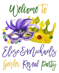 Mardi Gras Gender Reveal Welcome Sign: Mardi Gras Gender Reveal