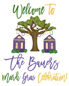 Mardi Gras House Welcome Sign: Mardi Gras House Invite