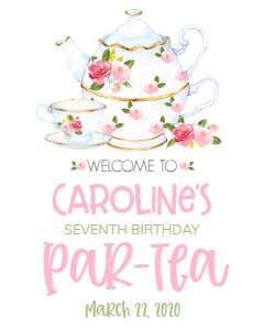 Birthday Par-Tea Welcome Sign: Birthday Par-Tea