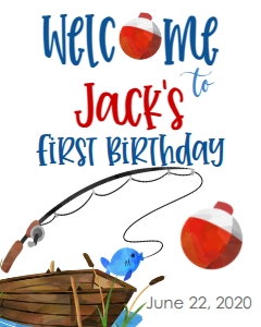 Birthday Fish Big One Welcome Sign: Birthday Fish Hook Big 3