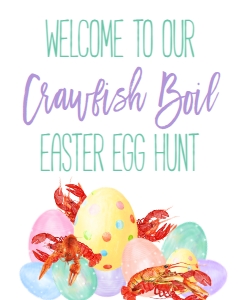 Crawfish Boil Easter Egg Hunt Pastel Welcome Sign: Crawfish Boil Easter Egg Hunt Pastel