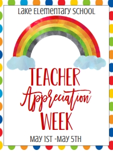 School Teacher Appreciation Rainbow Sign 18x24: School Teacher Appreciation Week Rainbow