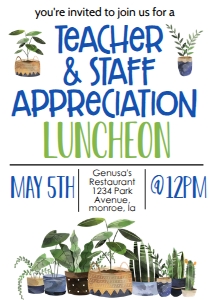 School Teacher Appreciation Week Plants Luncheon: School Teacher Appreciation Week Plants