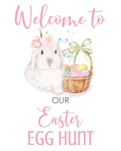 Easter Egg Hunt White Bunny Basket Welcome Sign: Easter Egg Hunt White Bunny Basket