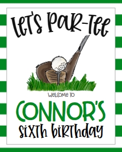Birthday Golf PT1 Welcome Sign 8x10: Birthday Golf PT1