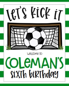Birthday Soccer Goal GS2 Welcome Sign 8x10: Birthday Soccer Goal GS2