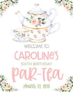 Birthday Par-Tea BPTEA2 Welcome Sign: Birthday Par-Tea BPTEA2