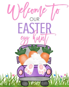 Easter Egg Hunt Truck Welcome Sign: Easter egg Hunt Truck