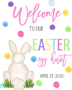 Easter Egg Hunt Bunny Welcome Sign: Easter Egg Hunt Bunny
