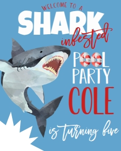 Birthday Shark Pool Party Welcome Sign: Birthday Shark Pool Party
