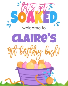 Birthday Water Balloon Get Soaked Purple Welcome Sign: Birthday Water Balloon Get Soaked Bucket Purple