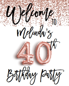 Birthday Foil Balloon Rose Gold 40 AF Welcome Sign: Birthday Foil Balloon Rose Gold 30 AF