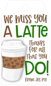 School Teacher Appreciation Week Miss You A Latte Favor Tag: School Teacher Appreciation Week Miss You A Latte Favor Tag
