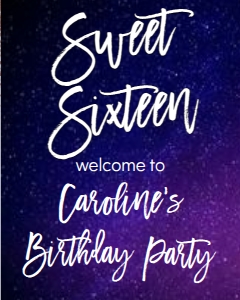 Birthday Galaxy Sweet 16 Welcome Sign: Birthday Galaxy Sweet 16