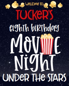 Birthday Movie Night Under the Stars Red Welcome Sign: Birthday Movie Night Under the Stars Red