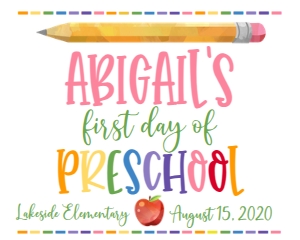 School First Day of Preschool Girl 20x16: School First Day of Preschool Girl 8x10