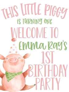 Birthday Piggy Pink Welcome Sign: Birthday Piggy Pink 7x5