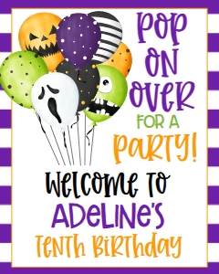 Halloween Birthday Pop on Over Balloons Welcome Sign: Halloween Birthday Pop on Over Balloons