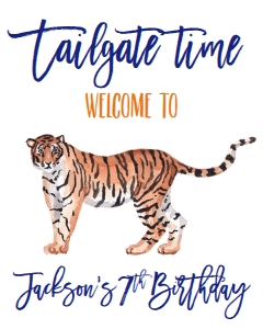 Birthday Tailgate Tiger AU Welcome Sign: Birthday Tailgate Tiger AU