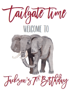 Birthday Tailgate Time Elephant Welcome Sign: Birthday Tailgate Time Elephant