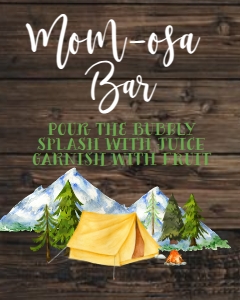 Baby Shower Adventure Mountain Camping Mom-osa Bar Sign 8x10: Baby Shower Adventure Mountain Camping Welcome Sign