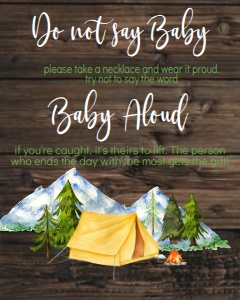 Baby Shower Adventure Mountain Camping Don't Say Baby Sign 8x10: Baby Shower Adventure Mountain Camping Welcome Sign