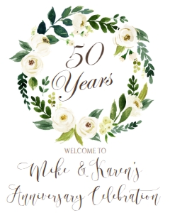 Anniversary White Floral Wreath 50 Welcome Sign 8x10: Anniversary White Floral Wreath 50