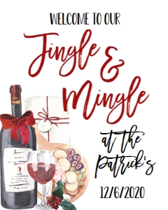 Christmas Party Wine Cheese Jingle Mingle Welcome Sign: Christmas Party Wine Cheese Jingle Mingle